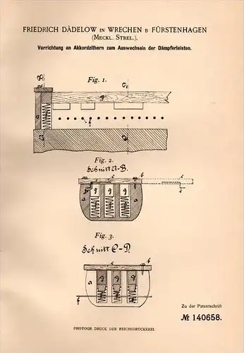 Original Patentschrift - F. Dädelow in Wrechen , Meckl. - Strelitz , 1902 , Apparat für Zither , Instrument , Musik  !!!