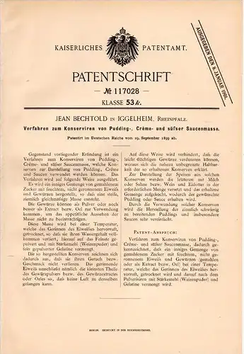 Original Patentschrift - J. Bechtold in Iggelheim , 1899 , Konservierung von Pudding , Böhl , Konditor , Bäckerei !!!