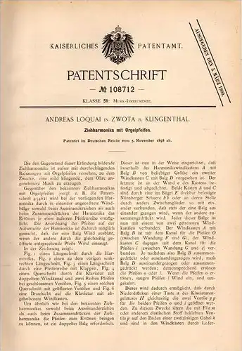 Original Patentschrift - A. Loquai in Zwota b. Klingenthal , 1898 , Ziehharmonika mit Orgelpfeifen , Akkordeon , Orgel !