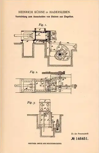 Original Patentschrift - H. Kühne in Hadersleben , 1903 , Apparat für Steine aus Ziegelton , Ziegelei , Ziegel !!!