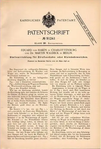 Original Patentschrift - E. von Haken und Dr. M. Waldeck in Berlin , 1896 , Weichensteller für Straßenbahn , Kleinbahn