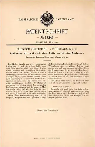 Original Patentschrift - F. Ostermann in Mühlhausen i. Th., 1894 , Drehkran mit zwei Auslegern , Kran , Bau !!!