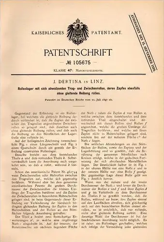 Original Patentschrift - J. Dertina in Linz , 1897 , Rollenlager , Kugellager !!!