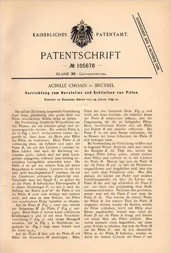 Original Patentschrift - A. Choain in Brüssel , 1899 , Herstellung von Pillen , Pille , Tablette , Medikament , Arzt !!!