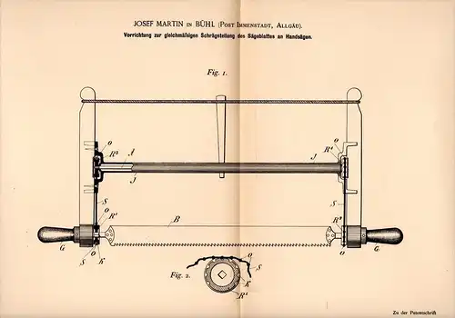 Original Patentschrift - J. Martin in Bühl b. Immenstadt , 1894 , Handsäge , Säge , Forst , Wald , Sägewerk , Tischlerei