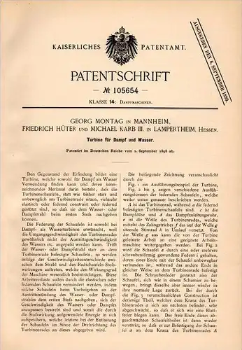 Original Patentschrift - M. Karb und F. Hüter in Lampertheim , 1898 , Turbine für Dampf und Wasser , Mannheim !!!