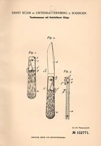 Original Patentschrift - E. Kühn in Unterkatternberg b. Solingen , 1898 , Taschenmesser , Messer mit fester Klinge !!!