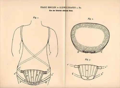 Original Patentschrift - F. Bingler in Ludwigshafen a.Rh., 1897 , Unterleib - Stützbinde , Arzt , Leibbinde , Gesundheit