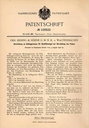 Original Patentschrift - Chr. Reising & Söhne in Waltershausen , 1898 , Dachziegel - Presse , Dachdecker , Dach  !!!