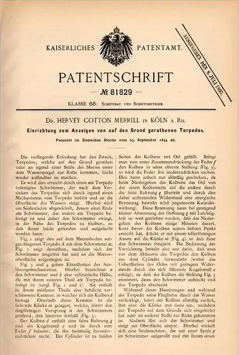 Original Patentschrift - Dr. H. Merrill in Köln a. Rh., 1894 , Torpedo - Ortung , Einrichtung für versenkte Torpedos !!!