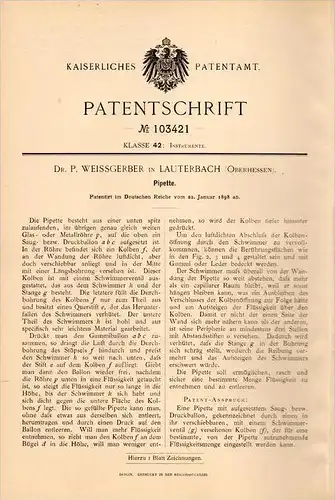 Original Patentschrift - Dr. P. Weissgerber in Lauterbach , 1898 , Pipette , Hessen !!!