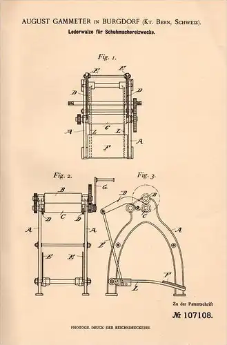 Original Patentschrift - A. Gammeter in Burgdorf b. Bern , 1898 , Lederwalze für Schuhmacher , Schuster , Leder !!!