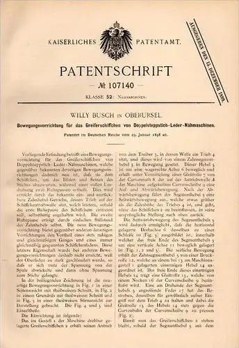 Original Patentschrift - W. Busch in Oberursel , 1898 , Apparat für Leder - Nähmaschine , Näherei , Nähen !!!