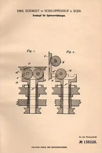 Original Patentschrift - E. Schmidt in Schloppenhof b. Eger , 1901 , Spinnapparat , Spinnerei , Slapany b. Cheb !!!