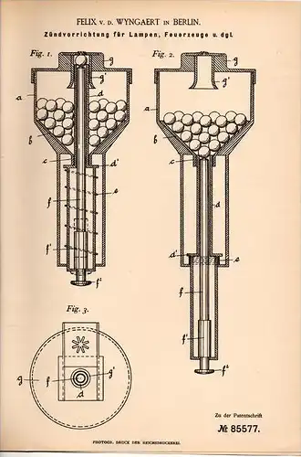 Original Patentschrift - Felix v.d. Wyngaert in Berlin , 1895 , Zünder für Lampen und Feuerzeuge , Feuerzeug !!!