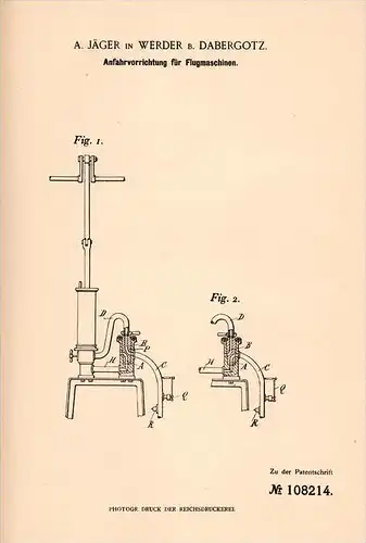 Original Patentschrift - A. Jäger in Werder b. Dabergotz , 1898 , Flugmaschinen - Anfahrapparat , Flugzeug , Flugapparat