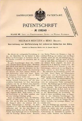 Original Patentschrift - N. Heintzen in Beho / Gouvy , 1899 , Apparat zur Geburt der Kühe , Kuh , Tierarzt , Tierzucht !