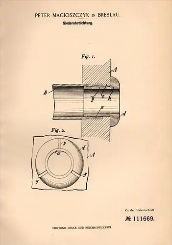 Original Patentschrift - P. Macioszczyk in Breslau , 1899 , Siederohrdichtung , Dampf , Kessel !!!