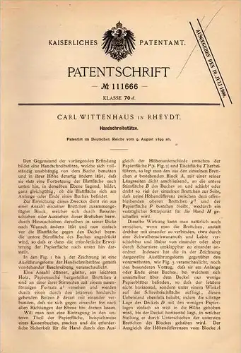 Original Patentschrift - C. Wittenhaus in Rheydt ,1899 , Hand - Schreibstütze , Mönchengladbach , Schriftsteller , Autor