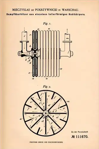 Original Patentschrift - M. de Pokrzywnicki in Warschau , 1899 , Dampfüberhitzer , Dampfmaschine  !!!