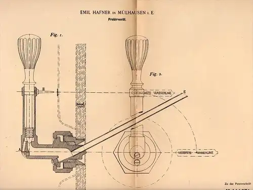 Original Patentschrift - E. Hafner in Mülhausen / Mulhouse i. Elsass , 1899 , Ventil , Probirventil !!!