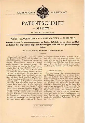 Original Patentschrift - R. Langensiepen und E. Groten in Elberfeld , 1898 , Rettungsleiter , Feuerwehr , Wuppertal !!!