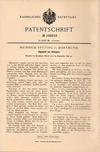 Original Patentschrift - H. Stüting in Dortmund , 1897 , Sägeblatt aus Gußeisen , Säge  !!!
