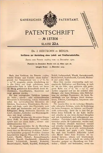 Original Patentschrift - Dr. J. Hertkorn in Berlin , 1902 , Herstellung von Leinöl und Firniß - Ersatzstoff !!!