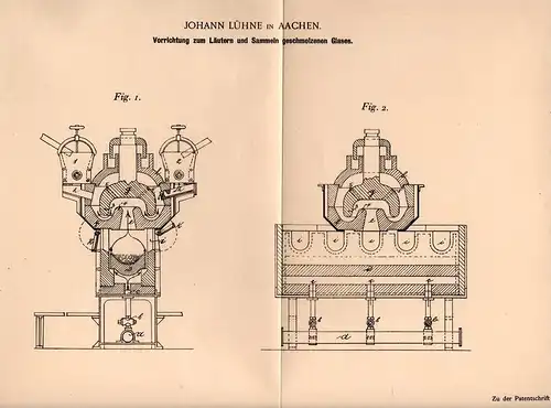 Original Patentschrift - J. Lühne in Aachen , 1900 , Apparat für geschmolzenes Glas !!!