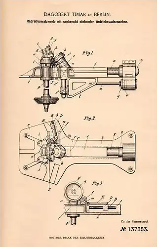 Original Patentschrift - Dagobert Timar in Berlin , 1900 , Walzwerk für Räder , Radreifen , Reifen , Felgen !!!