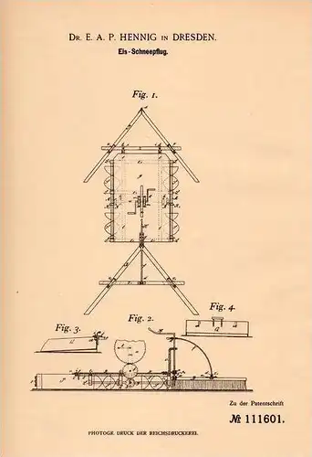 Original Patentschrift - Dr. E.A. Hennig in Dresden , 1898 , Eis - Schneepflug , Winterdienst , Schnee , Pflug !!!