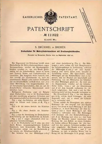 Original Patentschrift - S. Drühmel in Bremen , 1898 , Drehschieber für Mehrcylindermaschinen !!!