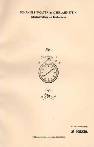 Original Patentschrift - J. Wolter in Oberlahnstein , 1898 , Schreibvorrichtung für Taschenuhren , Uhr , Taschenuhr !!!
