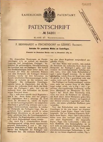 Original Patentschrift - F. Bernhardt in Fischendorf b. Leisnig , 1884 , Antrieb für Centrifugen , Pendel , Centrifuge !