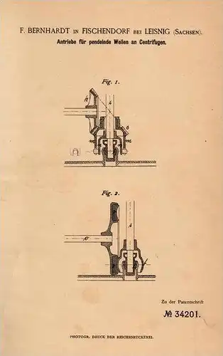 Original Patentschrift - F. Bernhardt in Fischendorf b. Leisnig , 1884 , Antrieb für Centrifugen , Pendel , Centrifuge !