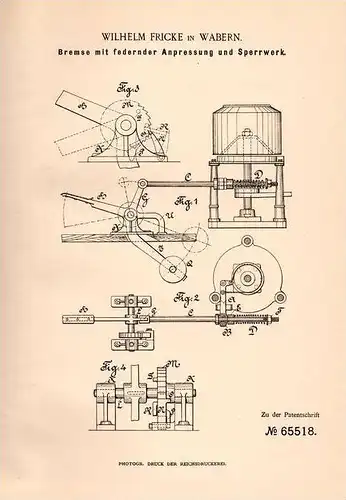 Original Patentschrift - W. Fricke in Wabern i. Hessen , 1892 , Bremse mit Sperrwerk !!!