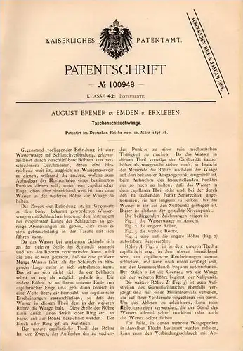 Original Patentschrift - A. Bremer in Emden b. Erxleben , 1897 , Taschen - Schlauchwaage , Waage , Wasserwaage !!!