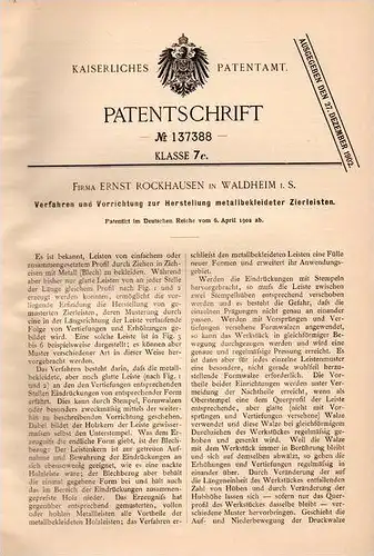 Original Patentschrift - E. Rockhausen in Waldheim i.S., 1902 , Zierleisten mit Metallkleid , Verzierung !!!