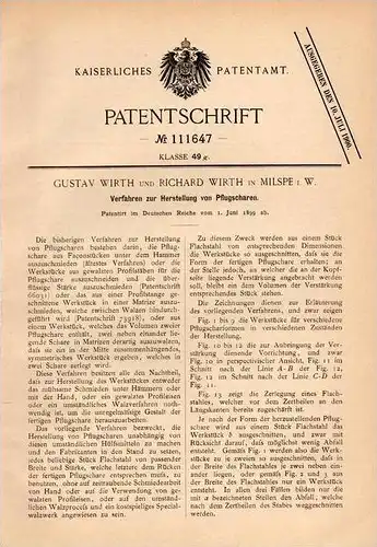 Original Patentschrift - G. Wirth in Milspe i.W. b. Radevomwald ,1899, Pflugschar - Herstellung , Pflug , Landwirtschaft