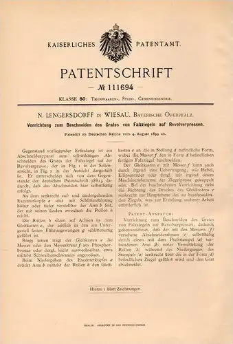 Original Patentschrift - M. Lengersdorff in Wiesau b. Tirschenreuth , 1899 , Dachziegel - Revolverpresse , Dachdecker !!