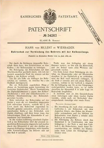 Original Patentschrift - Hans von Mulert in Wiesbaden ,1885, Bohrschuh für Gesteinbohrer , Tunnelbau , Bergbau , Tiefbau
