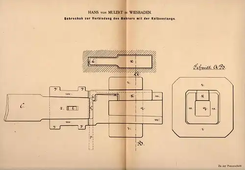 Original Patentschrift - Hans von Mulert in Wiesbaden ,1885, Bohrschuh für Gesteinbohrer , Tunnelbau , Bergbau , Tiefbau