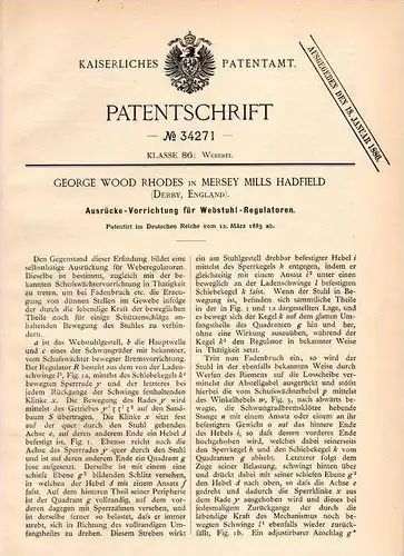 Original Patentschrift - G. Rhodes in Mersey Mills Hadfield , 1885 , Releaser for loom weaving , regulator , Derby !!!