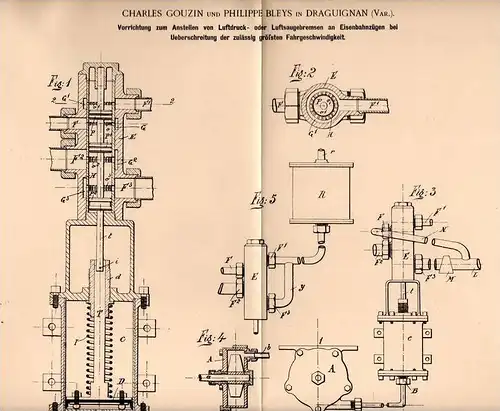 Original Patentschrift - C. Gouzin und P. Bleys in Draguignan / Var , 1899, Freins à air comprimé pour chemin de fer !!!