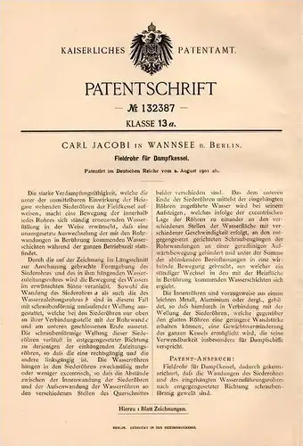 Original Patentschrift - Carl Jacobi in Wannsee b. Berlin , 1901 , Fieldrohr für Dampfkessel !!!