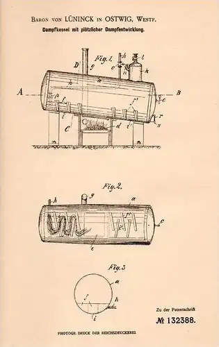 Original Patentschrift - Baron v. Lüninck in Ostwig b. Bestwig , 1901 , Dampfkessel , Dampfmaschine , Kessel !!!
