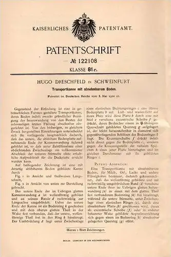 Original Patentschrift - H. Dreschfeld in Schweinfurt , 1900 , Kanne , Transportkanne mit abnehmbarem Boden !!!