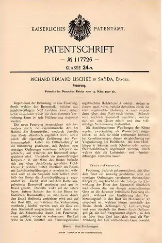 Original Patentschrift - R. Lischke in Sayda i. Erzgeb., 1900 , Feuerung , Heizung , Heizungsbau , Kamin !!!