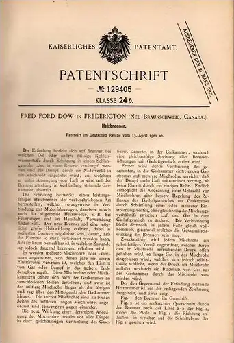 Original Patentschrift - F. Dow in Fredericton , 1901 , New Brunswick , burner , heating , Heizbrenner  !!!