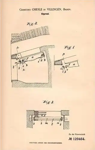 Original Patentschrift - Gebr. Oberle in Villingen i. Baden , 1901 , Kipprost , Rost , Rostanlage !!!